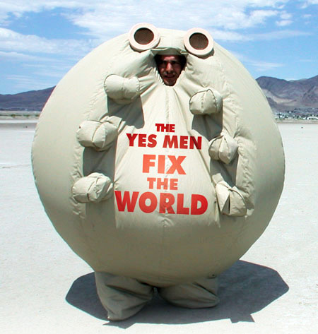Vaizdas:Yes men fix the world.jpg